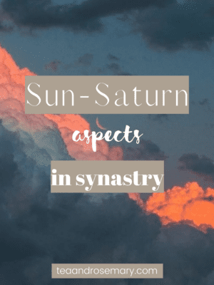 Sun-Saturn Aspects In Synastry | Tea & Rosemary