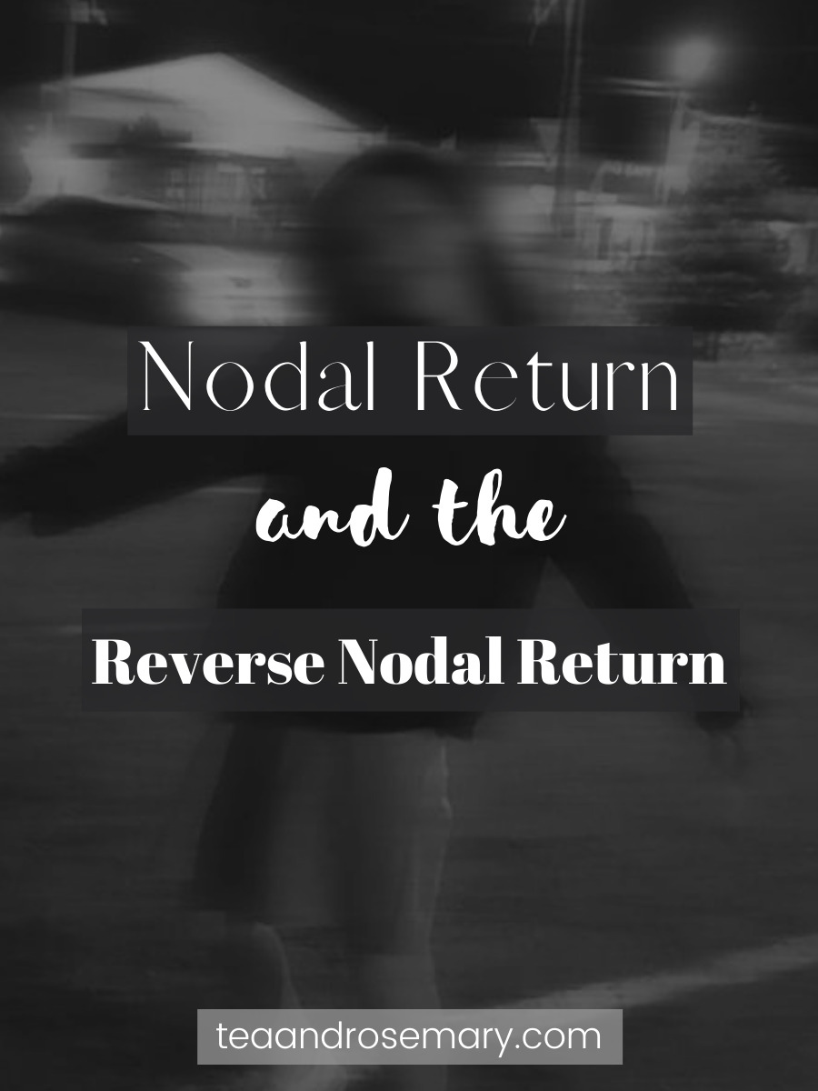 nodal return and reverse nodal return