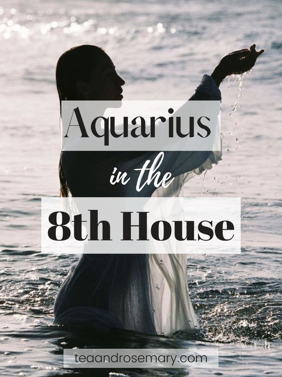 Aquarius in the 8th house