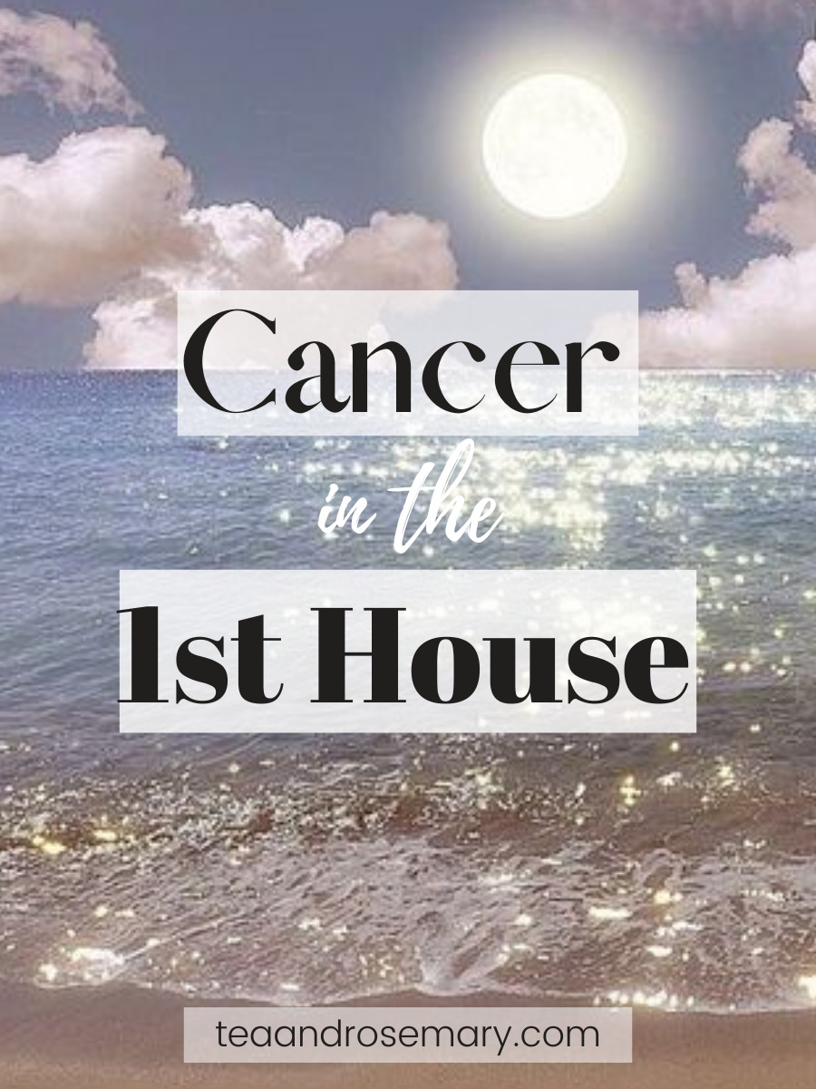 Cancer in the 1st house explained